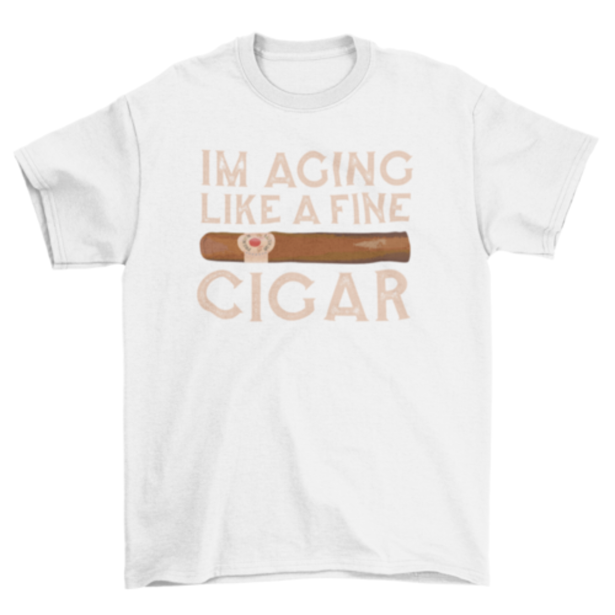 Aging Like a Fine Cigar - Graphic Tee